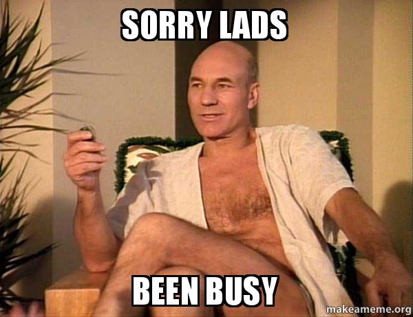 sorry-lads-been